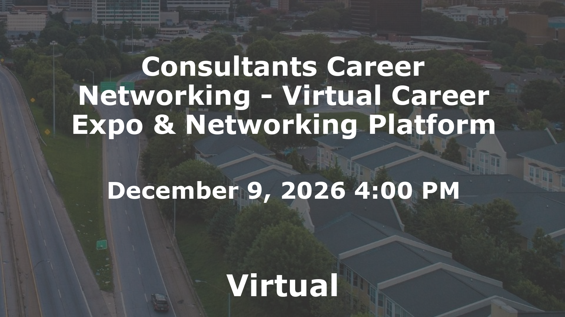 Consultants Career Networking - Virtual Career Expo & Networking Platform event image